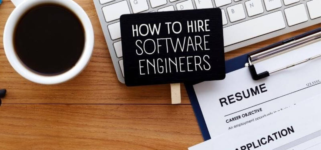 How To Hire Software Engineers